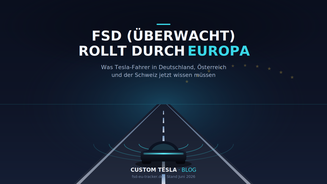 FSD (Überwacht) erobert Europa – und wann kommt es endlich nach DACH?